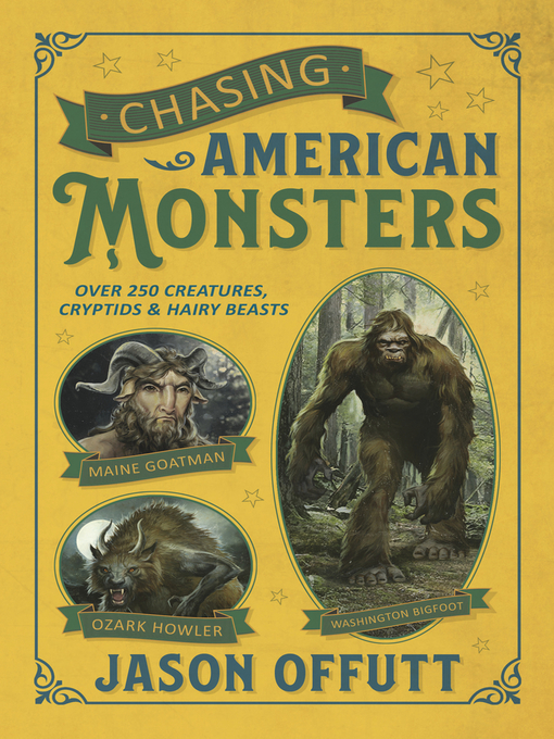 Cover image for Chasing American Monsters